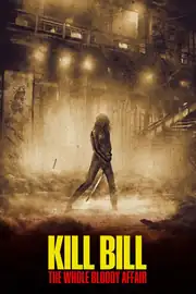 杀死比尔：血色全传 poster